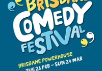 Brisbane Comedy Festival 2013 Brisbane Comedy Festival 2013